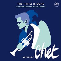 Camélia Jordana, Erik Truffaz – The Thrill Is Gone