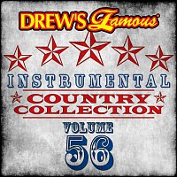 Drew's Famous Instrumental Country Collection [Vol. 56]