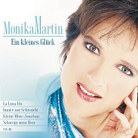 Monika Martin – Ein kleines Gluck