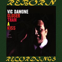 Vic Damone – Closer Than a Kiss (HD Remastered)