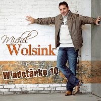 Michel Wolsink – Windstarke 10