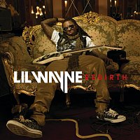 Lil Wayne – Rebirth