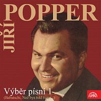 Jiří Popper – Výběr písní 1