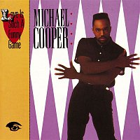 Michael Cooper – Love Is Such A Funny Game