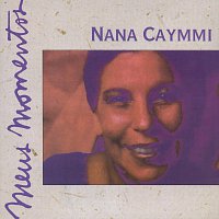 Nana Caymmi – Meus Momentos