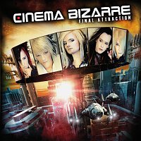 Cinema Bizarre – Final Attraction