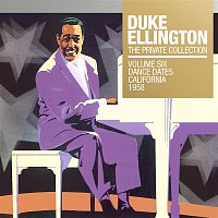 Duke Ellington – The Private Collection, Vol. 6: Dance Dates California, 1958