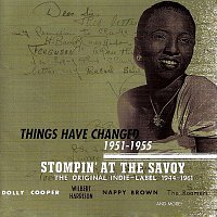 Přední strana obalu CD Stompin' At The Savoy: Things Have Changed, 1951-1955