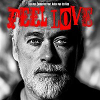 Juan van Emmerloot, Anton van der Mee – Feel Love (feat. Anton van der Mee)