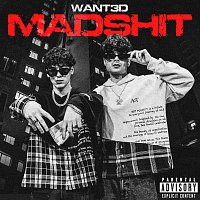 WANT3D, Starboibeatz – MAD SHIT