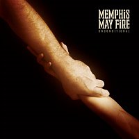 Memphis May Fire – Unconditional