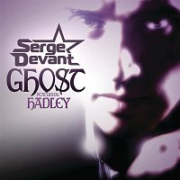 Serge Devant – Ghost (Remixes)