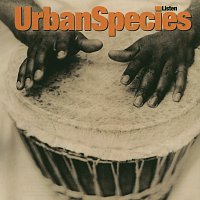 Urban Species – Listen