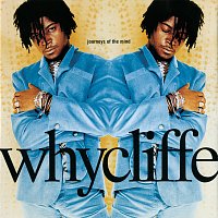 Whycliffe – Journeys Of The Mind