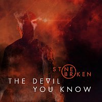 Stone Broken – The Devil You Know