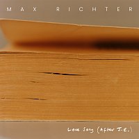 Max Richter – Love Song (After JE)