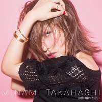 Minami Takahashi – Kodokuwa Kizutukanai