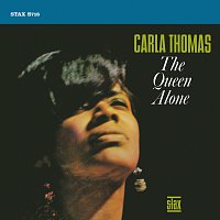 Carla Thomas – The Queen Alone [Expanded Reissue]