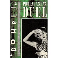 Propaganda – Do Well
