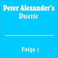 Přední strana obalu CD Peter Alexander’s Duette Folge 1