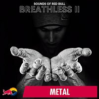 Sounds of Red Bull – Breathless II