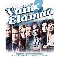 Various Artists.. – Vain elamaa - kausi 3 ilta