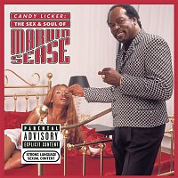 Marvin Sease – Candy Licker: The Sex & Soul Of Marvin Sease