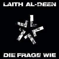 Laith Al-Deen – Die Frage Wie