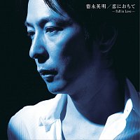 Hideaki Tokunaga – Koini Ochite - Fall in Love