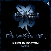 Přední strana obalu CD 04: Krieg in Boston - Kapitel I