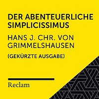 Reclam Horbucher x Martin Gruber x Hans Jacob Christoph von Grimmelshausen – Grimmelshausen: Der abenteuerliche Simplicissimus (Reclam Horbuch) (Gekurzte Ausgabe)