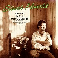 Slavek Hanzlik – Spring In The Old Country