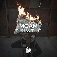 MOAM – Run with It
