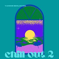 Yannis Benjamin – Chill out 2