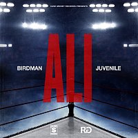 Birdman, Juvenile – Ali