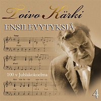 Various Artists.. – Toivo Karki - Ensilevytyksia 100 v juhlakokoelma 4