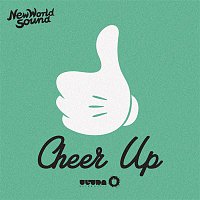 New World Sound – Cheer Up