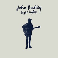 John Buckley – Bright Lights