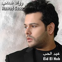 Rawad Saab – Eid El Hob