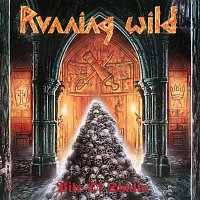 Running Wild – Pile of Skulls (Expanded Version) [2017 - Remaster]