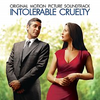 Různí interpreti – Intolerable Cruelty