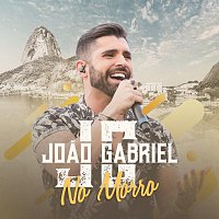 Joao Gabriel – No Morro [Ao Vivo No Rio De Janeiro / 2019]