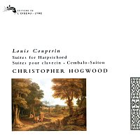 Christopher Hogwood – Couperin, L.: Suites for Harpsichord