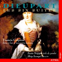 Francis Colpron, Susie Napper, Skip Sempe – Dieupart: 6 Suites for Recorder and Basso Continuo