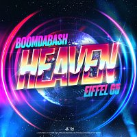 Boomdabash, Eiffel 65 – Heaven