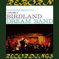 Maynard Ferguson – Birdland Dream Band, Vol. 2 (HD Remastered)