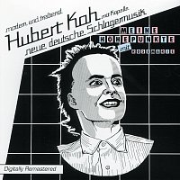 Hubert Kah – Meine Hohepunkte