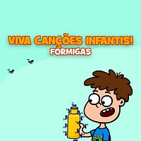 Viva Cancoes Infantis – Formigas