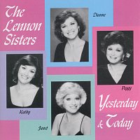 Lennon Sisters – Yesterday And Today