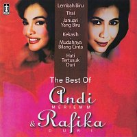 Andi Meriem Mattalatta, Rafika Duri – The Best Of Andi Meriem Mattalatta & Rafika Duri